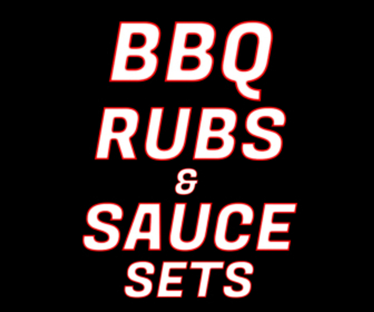 BBQ Rub & Sauce Sets